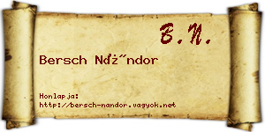 Bersch Nándor névjegykártya